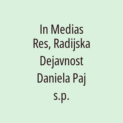 In Medias Res, Radijska Dejavnost Daniela Paj s.p.