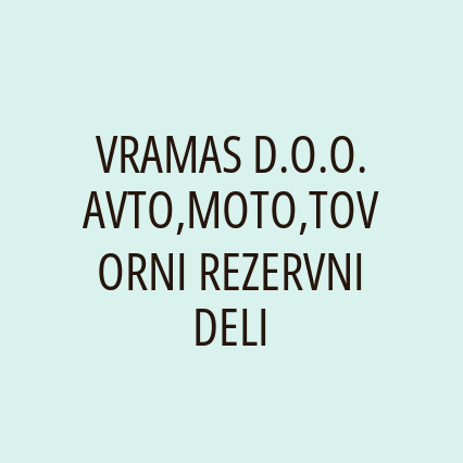 VRAMAS D.O.O. AVTO,MOTO,TOVORNI REZERVNI DELI - Logotip