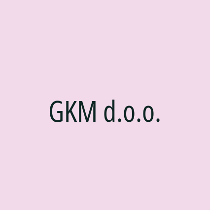 GKM d.o.o.