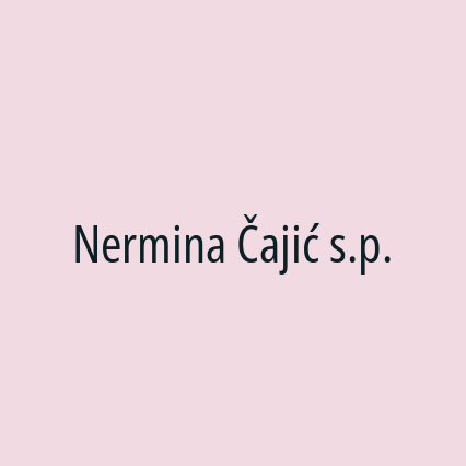 Nermina Čajić s.p.