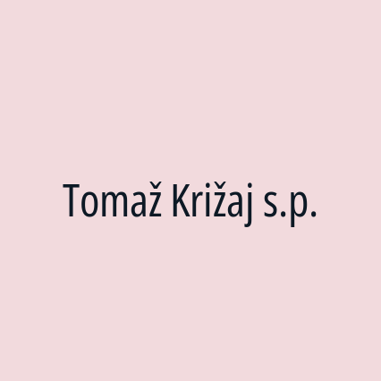 Tomaž Križaj s.p.