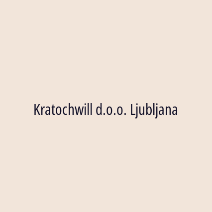 Kratochwill d.o.o. Ljubljana