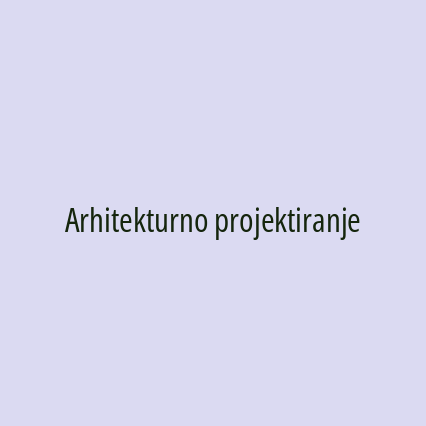 Arhitekturno projektiranje