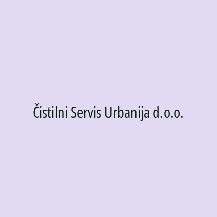 Čistilni Servis Urbanija d.o.o.