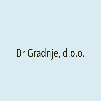 Dr Gradnje, d.o.o.