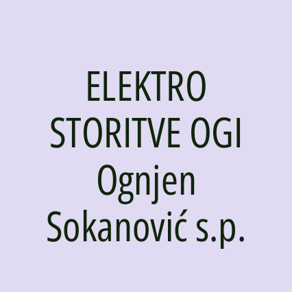 ELEKTRO STORITVE OGI Ognjen Sokanović s.p.