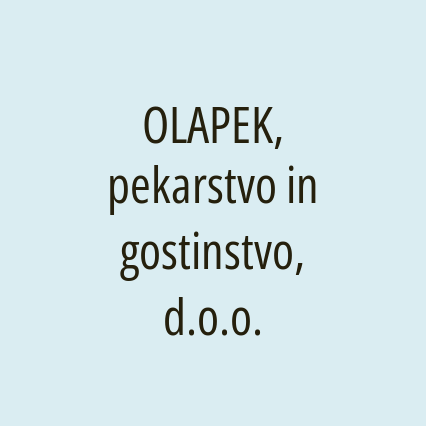 OLAPEK, pekarstvo in gostinstvo, d.o.o.