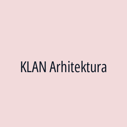 KLAN Arhitektura