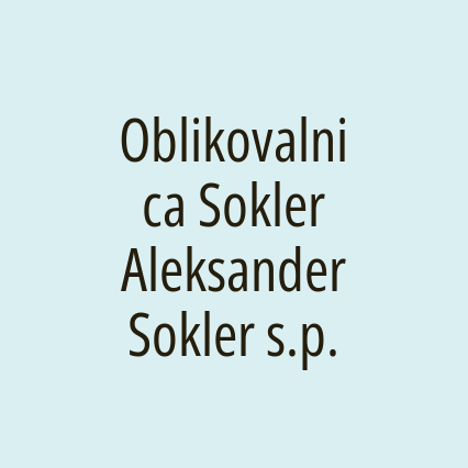 Oblikovalnica Sokler Aleksander Sokler s.p.