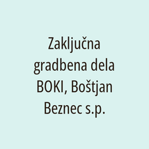 Zaključna gradbena dela BOKI, Boštjan Beznec s.p. - Logotip