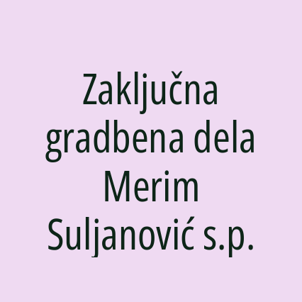 Zaključna gradbena dela Merim Suljanović s.p. - Logotip