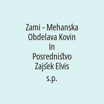 Zami - Mehanska Obdelava Kovin In Posredništvo Zajšek Elvis s.p. - Logotip