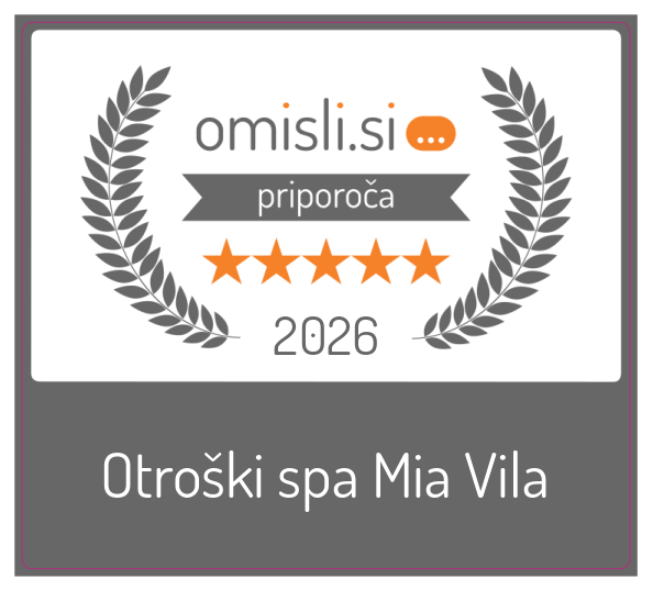 Otroški spa Mia Vila na Omisli.si - Ocena strank 5.0 od 5