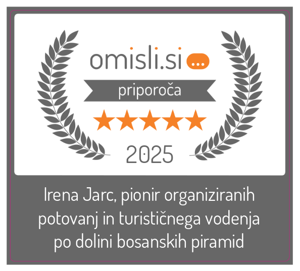 Irena Jarc, pionir organiziranih potovanj in turističnega vodenja po dolini bosanskih piramid na Omisli.si - Ocena strank 5.0 od 2