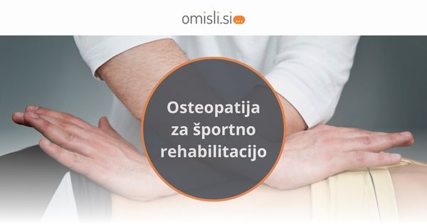 osteopatija za športno rehabilitacijo